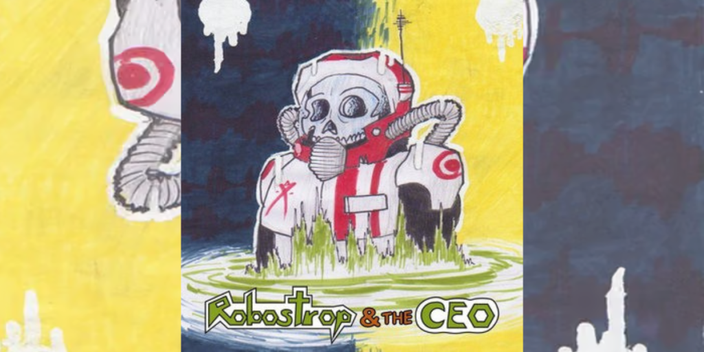 robostrop & the ceo bend