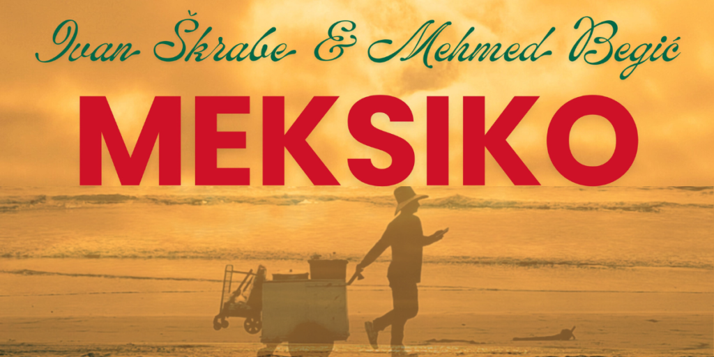 Škrabe i Begić novi singl Meksiko