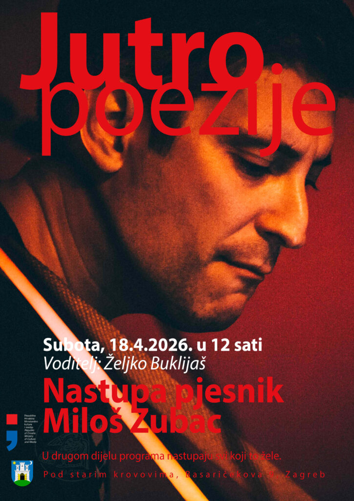 miloš zubac kao gost na jutru poeziju u zagrebu 
