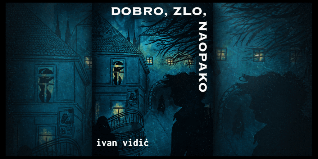 Recenzija romana "Dobro, zlo, naopako"