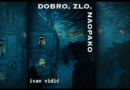 Recenzija romana "Dobro, zlo, naopako"