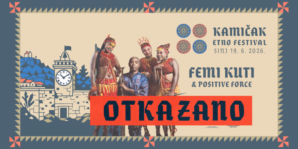 femi kuti otkazao nastup u sinju na Kamičak Etno Festivalu